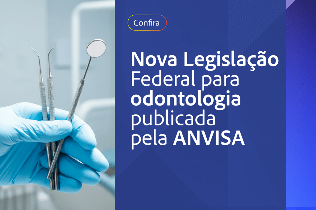 Publicada Legislação Federal para Odontologia