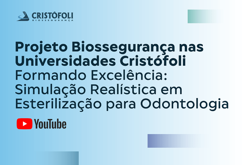 Projeto Biossegurança nas Universidades Cristófoli