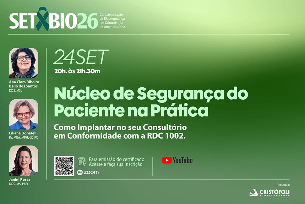 Núcleo de Segurança do Paciente em Odontologia